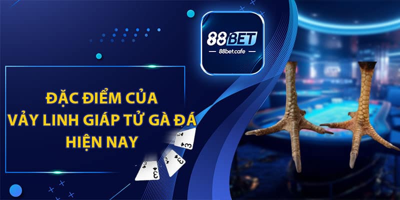 Vảy Linh Giáp Tử Gà Đá - 88BET Cung Cấp Thông Tin Mới Nhất - KAVON