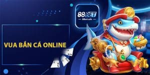 Bắn Cá 88BET - Trải Nghiệm Đi Săn Dưới Lòng Đại Dương - KAVON