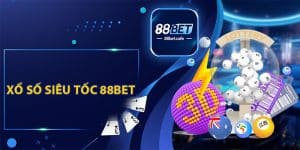 Xổ Số 88BET - Chuyên Mục Vô Cùng Hấp Dẫn Dành Cho Bạn - KAVON
