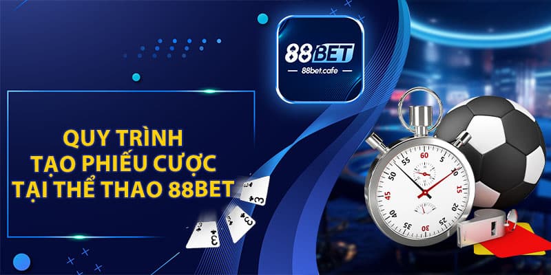 Thể Thao 88BET – Sảnh Cược Luôn Nhận Được Sự Yêu Thích - KAVON