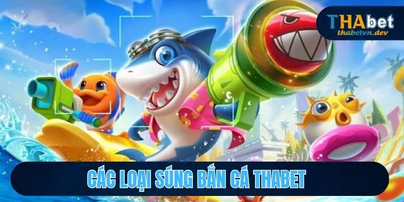Bắn Cá THABET - Điểm Đến Săn Xu Thưởng Cực Hot 2026 - KAVON