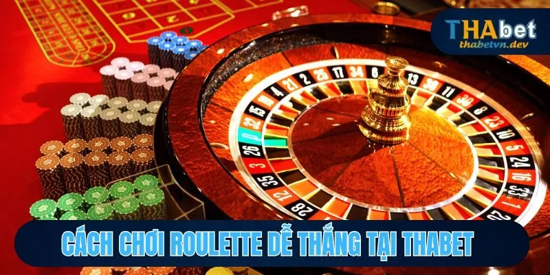 Hướng Dẫn Chơi Roulette Cùng Nhà Cái THABET Uy Tín - KAVON Hướng Dẫn Chơi Roulette Cùng Nhà Cái THABET Uy Tín - KAVON