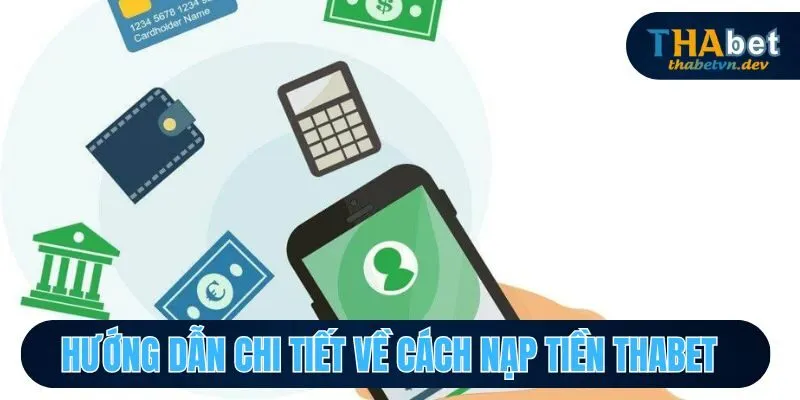 Nạp Tiền Thabet - Thêm Vốn, Thêm Cơ Hội Chinh Phục Thử Thách - KAVON Nạp Tiền Thabet - Thêm Vốn, Thêm Cơ Hội Chinh Phục Thử Thách - KAVON