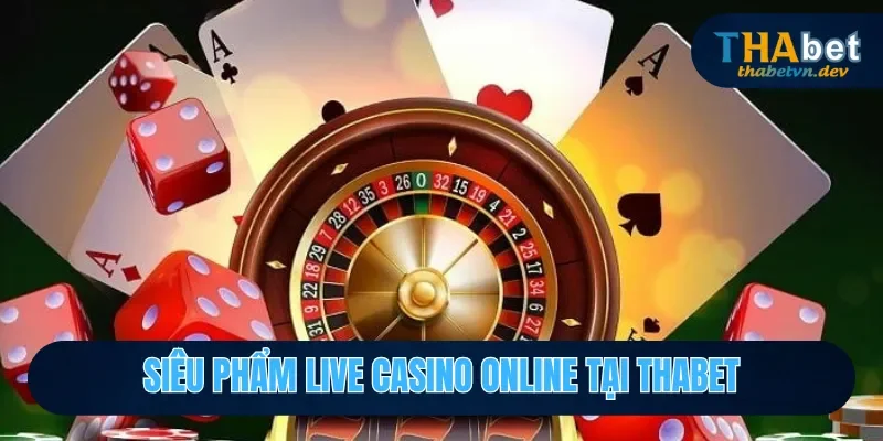 Live Casino Online - Địa Điểm Giải Trí Đỉnh Cao Tại THABET - KAVON Live Casino Online - Địa Điểm Giải Trí Đỉnh Cao Tại THABET - KAVON