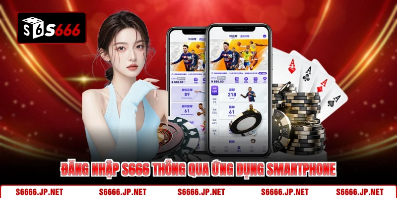 Đăng Nhập S666 - Cánh Cửa Mở Lối Giải Trí Đỉnh Cao - KAVON