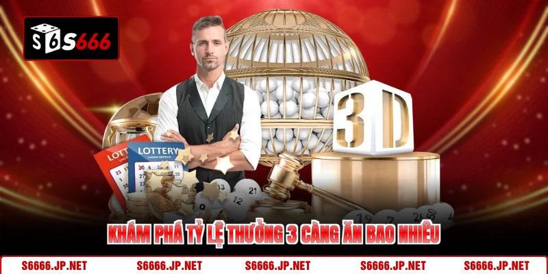 3 Càng Ăn Bao Nhiêu S666 Mức 970 Và Bí Kíp Thắng Lớn - KAVON