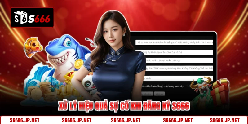 Đăng Ký S666 - Cơ Hội Khám Phá Ưu Đãi Vượt Trội 2026 - KAVON